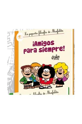 Mafalda. Amigos para Siempre (comic)