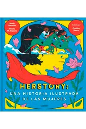 HERSTORY: UNA HISTORIA ILUSTRADA DE LAS MUJERES