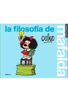La Filosofia de Mafalda
