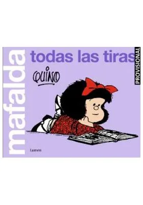 Mafalda. Todas las Tiras