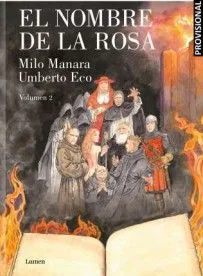 EL NOMBRE DE LA ROSA. VOLUMEN 02. LA NOVELA GRAFICA