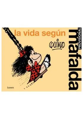 La Vida Segun Mafalda