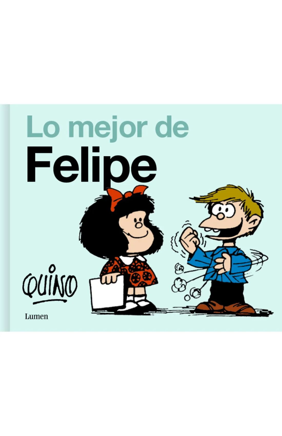 LO MEJOR DE FELIPE
