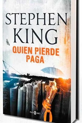 QUIEN PIERDE PAGA (STEPHEN KING)
