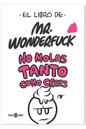 EL LIBRO DE MR. WONDERFUCK