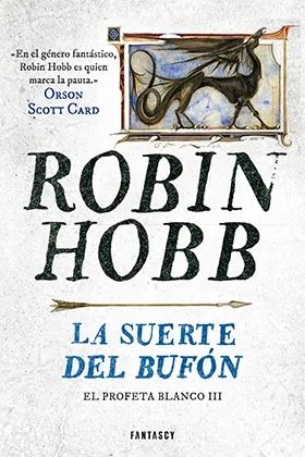 LA SUERTE DEL BUFON (EL PROFETA BLANCO 3)