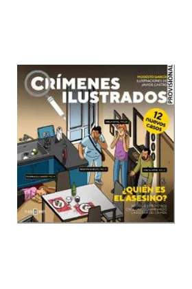 CRIMENES ILUSTRADOS 02 : ¿QUIEN ES EL ASESINO?