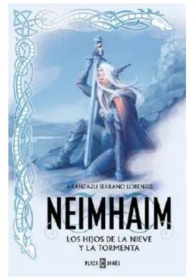 NEIMHAIM 01. LOS HIJOS DE LA NIEVE Y LA TORMENTA