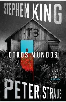 OTROS MUNDOS (EL TALISMAN 03)