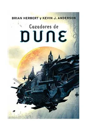 DUNE: CAZADORES DE DUNE