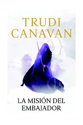 LA MISION DEL EMBAJADOR  (ESPIA TRAIDORA 01)
