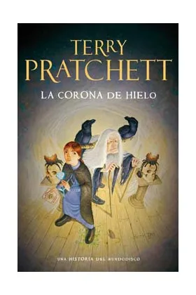 LA CORONA DE HIELO  (TERRY PRATCHETT) MUNDODISCO 38