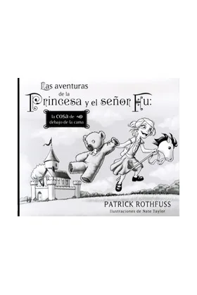 LAS AVENTURAS DE LA PRINCESA Y EL SEÑOR FU