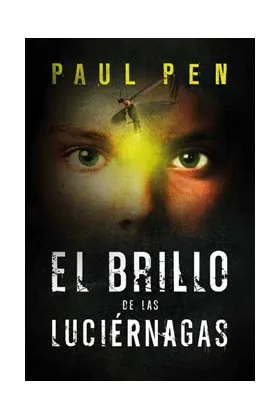 EL BRILLO DE LAS LUCIERNAGAS