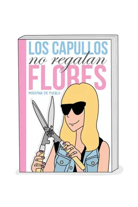 ELS "CAPULLUS" NO REGALEN FLORS (CATALAN)