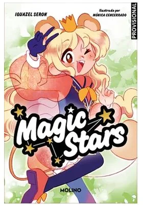 MAGIC STARS 02 CAOS EN EL COLE