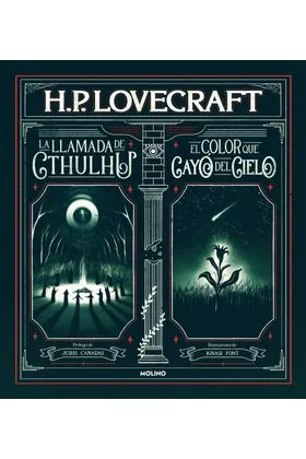 LA LLAMADA DE CTHULHU Y EL COLOR QUE CAYÓ DEL CIELO