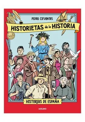 Historietas de la Historia 01 - Historia de España