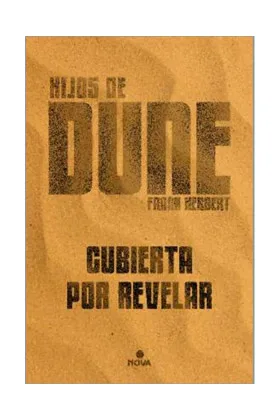HIJOS DE DUNE (EDICION ILUSTRADA) LAS CRONICAS DE DUNE 3