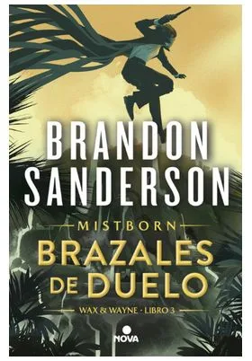 BRAZALES DE DUELO  (NACIDOS DE LA BRUMA)