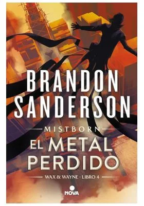 EL METAL PERDIDO  (NACIDOS DE LA BRUMA)