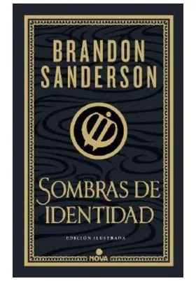 SOMBRAS DE IDENTIDAD  (WAX & WAYNE: EDICION ILUSTRADA 02)