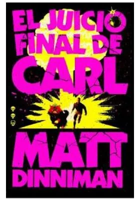 EL JUICIO FINAL DE CARL (CARL EL MAZMORRERO 02)