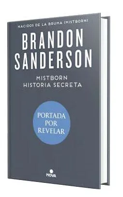 MISTBORN. HISTORIA SECRETA