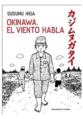 OKINAWA, EL VIENTO HABLA