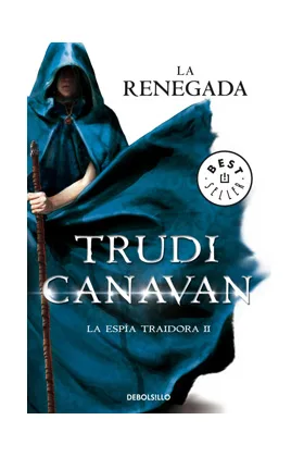 LA RENEGADA (DEBOLSILLO) (LA ESPIA TRAIDORA 02)