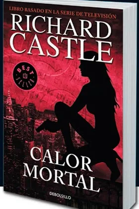 CALOR ASFIXIANTE  (RICHARD CASTLE) (DEBOLSILLO)