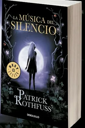 LA MUSICA DEL SILENCIO (PATRICK ROTHFUSS) (DEBOLSILLO)