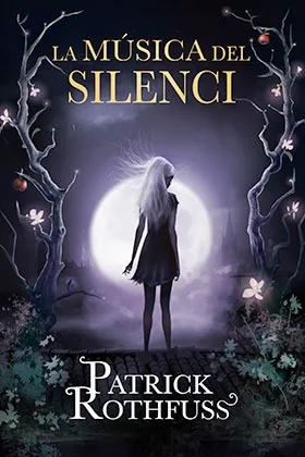 LA MUSICA DEL SILENCI (PATRICK ROTHFUSS) (CATALAN) (DEBOLSILLO)