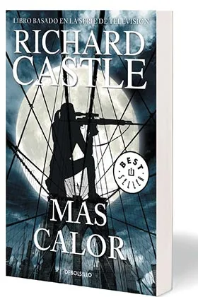 MAS CALOR (RICHARD CASTLE) (DEBOLSILLO)