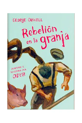 REBELION EN LA GRANJA (DEBOLSILLO)