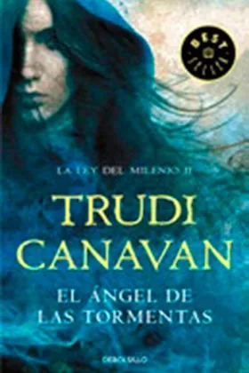 EL ANGEL DE LAS TORMENTAS  (LA LEY DEL MILENIO 2) (DEBOLSILLO)