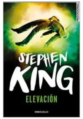 ELEVACION (STEPHEN KING) (DEBOLSILLO)