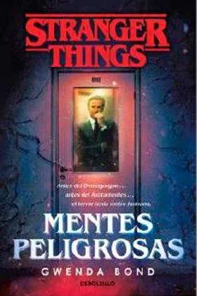 Stranger Things. Mentes Peligrosas (bolsillo)