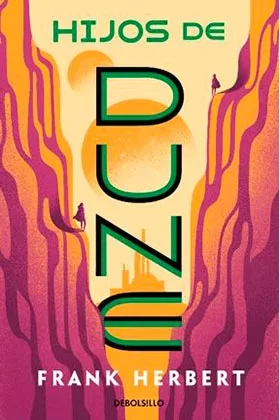 HIJOS DE DUNE (LAS CRONICAS DE DUNE 03)