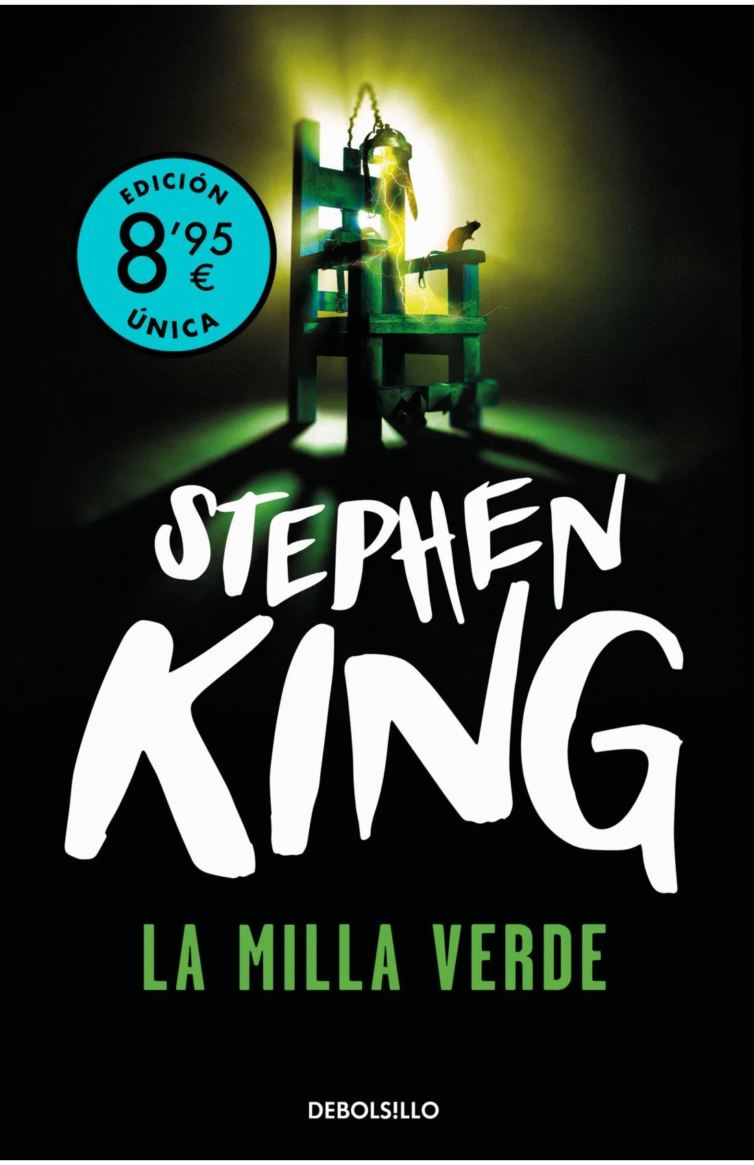 LA MILLA VERDE . STEPHEN KING DEBOLSILLO