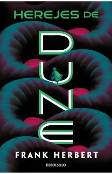 HEREJES DE DUNE (CRONICAS DE DUNE 05)