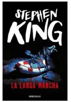 LA LARGA MARCHA (STEPHEN KING) (DEBOLSILLO) PORTADA NEGRA