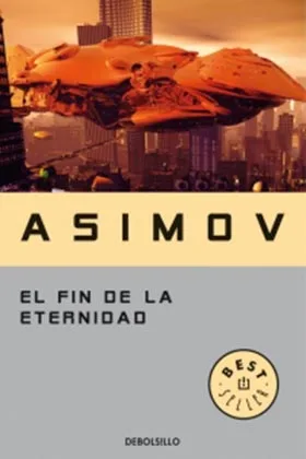 EL FIN DE LA ETERNIDAD