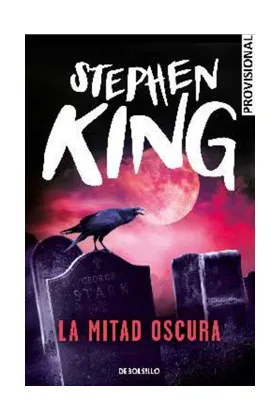 LA MITAD OSCURA (STEPHEN KING) (BOLSILLO)
