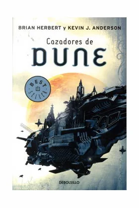 DUNE: CAZADORES DE DUNE (DEBOLSILLO)