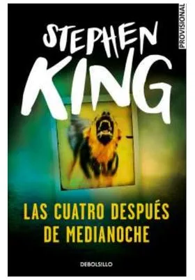 LAS CUATRO DESPUES DE MEDIANOCHE (STEPHEN KING) (DEBOLSILLO)