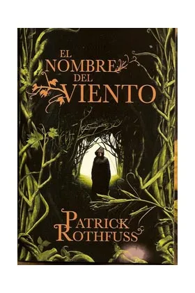 EL NOMBRE DEL VIENTO (DEBOLSILLO) (PATRICK ROTHFUSS)