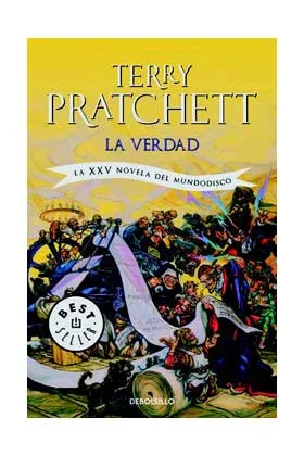 LA VERDAD (TERRY PRATCHETT) MUNDODISCO 25 (DEBOLSILLO)