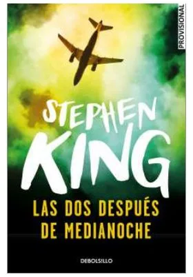 LAS DOS DESPUES DE LA MEDIANOCHE (STEPHEN KING)