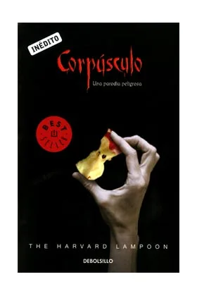 CORPUSCULO. UNA PARODIA PELIGROSA (DEBOLSILLO)